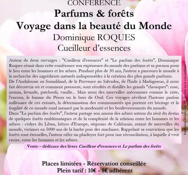 Conférence : Parfums & Forêts – Voyage dans la beauté du Monde