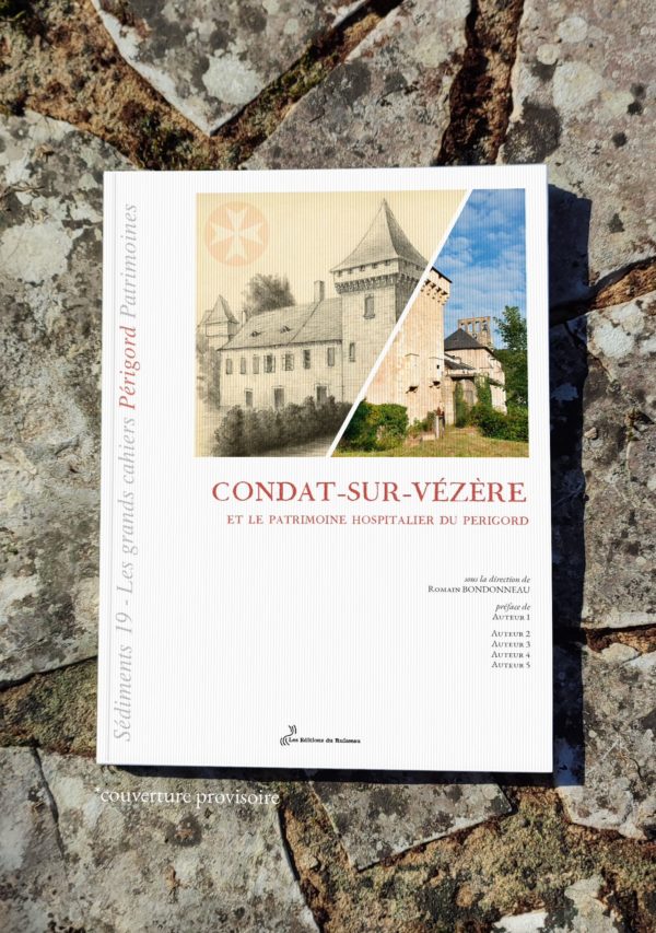 Condat-sur-Vézère et le patrimoine hospitalier du Périgord